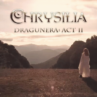 Chrysilia : Dragunera: Act II